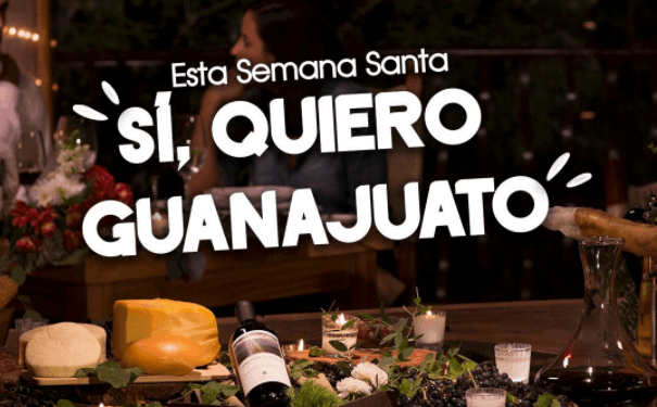 Impulsan campaña “Sí, Quiero Guanajuato” para vacaciones de Semana Santa