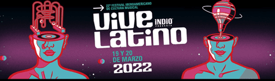 Vive Latino 2021: Revelan las  bandas por día, checa cómo será el festival