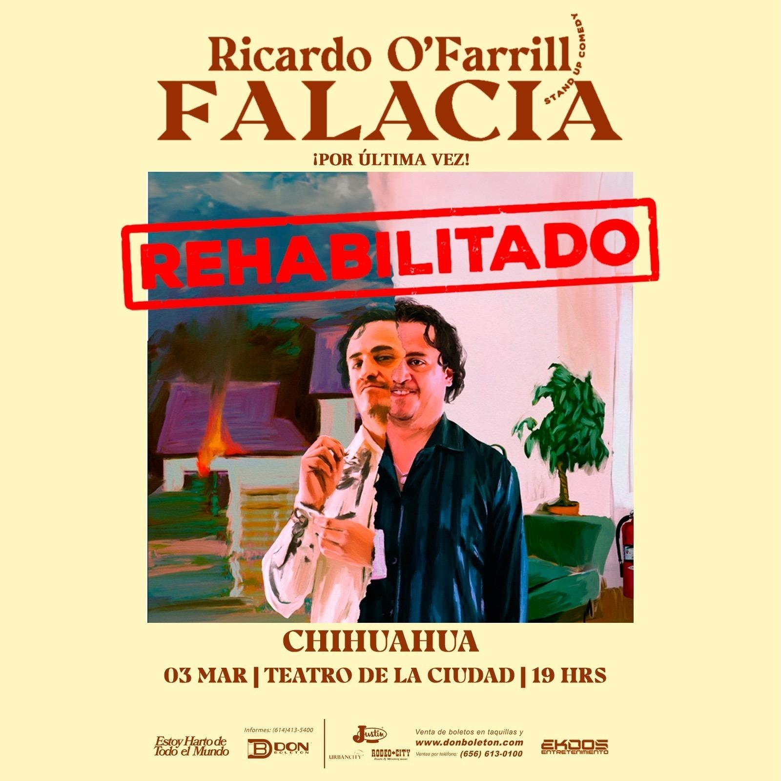 Ricardo O&#8217;Farrill llega a Chihuahua con el show “Falacia, Rehabilitado”