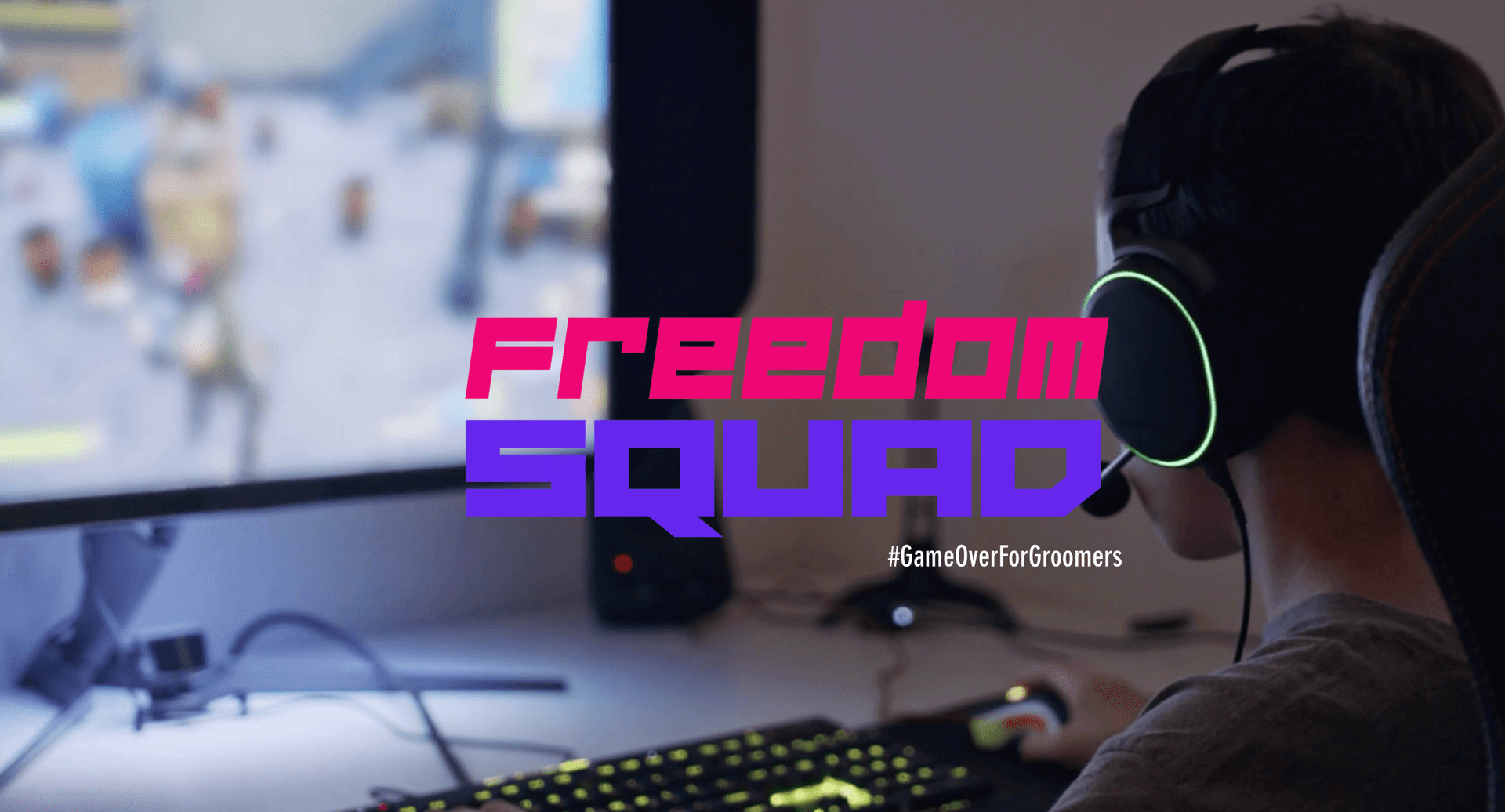 Freedom Squad; fundación en contra del abuso infantil en los videojuegos